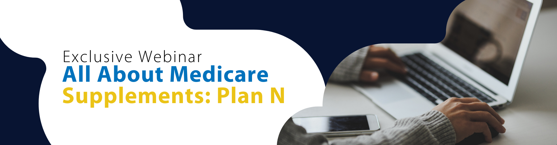 Exclusive Webinar - All About Medicare Supplements_ Plan N › Agent Pipeline